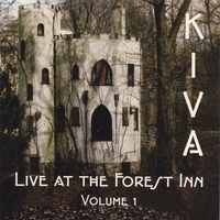 KIVA : Live At The Forest Inn