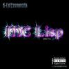 KJV PRESENTS: MC Lisp (Girl I'm...)