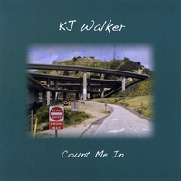 KJ Walker : Count Me In