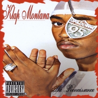 Klap Montana : The Renaissance