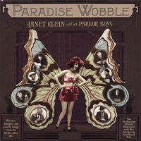 JANET KLEIN & HER PARLOR BOYS: Paradise Wobble