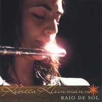 REBECCA KLEINMANN: Raio de Sol