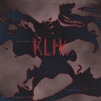 KLIK : Whispers & Lies