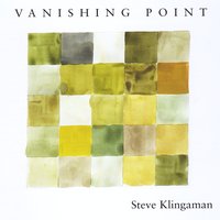 Steve Klingaman : Vanishing Point