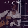 K. LIPSEY: Mississippi Po Boy