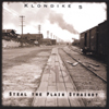 KLONDIKE-5: Steal the Plain Straight