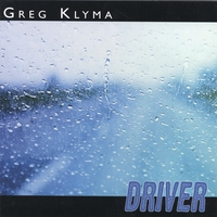 GREG KLYMA: Driver