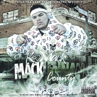 K-MACK (AKA) MACK-A-DOSHOUS: MackLennan County