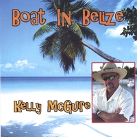Kelly Mcguire : Boat In Belize