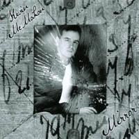 Kevin McMahon : Mirror