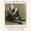KAREN MUELLER: Autoharp Gourmet--Enhanced CD