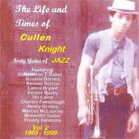 CULLEN KNIGHT: The Life And Times Of Cullen Knight Vol/2