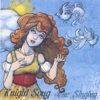 KnightSong : The Singing