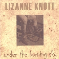 LIZANNE KNOTT: under the burning sky