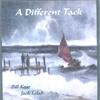 BILL KOAR & JACK LELAH: A Different Tack