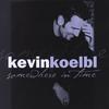 KEVIN KOELBL: Somewhere In Time