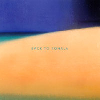 KOHALA: Back to Kohala