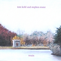 Tom Kohl And Stephen Roane : Twain