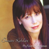 Susan Kohler : My Favortie Gentlemen