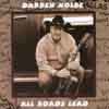 DARREN KOLBE: All Roads Lead