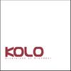KOLO: Diversions of Grandeur