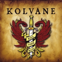 KOLVANE: Kill These Blues