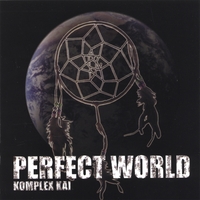 Komplex Kai : Perfect World