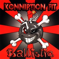 Konniption Fit : Ballistic