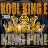 KOOL KING E: King Pin