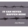 JON KOONCE: It Can Never Happen Here