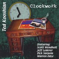 Ted Kooshian : Clockwork