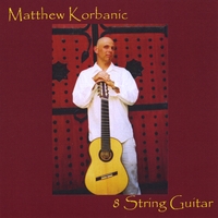 Matthew Korbanic : 8 String Guitar