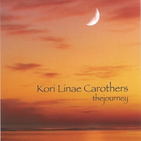 KORI LINAE CAROTHERS: The Journey