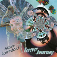 Steve Kornicki : Forever Journey