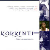 Korrenti : What A Woman Wants
