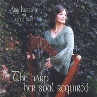 AMY KORTUEM: The Harp Her Soul Required