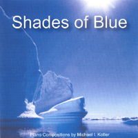 Michael I. Kotler : Shades of Blue
