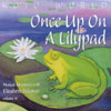 ELIZABETH FALCONER: Once Up On A Lilypad