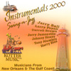 BALL,FOYAN,BROWN,JUMONVILLE,HOZEY,RIOS, ALUMBRO: INSTRUMENTALS 2000 Swing-n-Jazz