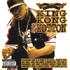 KOTTONMOUTH: King Kong Kotton 2K7