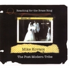 MIKE KOVACS & THE POST-MODERN TRIBE: Reaching For The Brass Ring