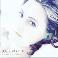 Julie Kovich : Seven Days to Conquer