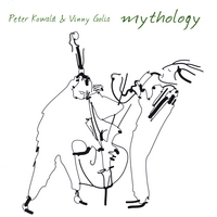 Peter Kowald & Vinny Golia : Mythology