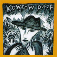 Kowtow Popof : Songs from the Pointless Forest
