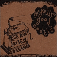 KALLY PRICE AND THE LAZYBIRDS: If You Like Good Cookin'. . .