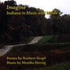 NORBERT KRAPF & MONIKA HERZIG: Imagine - Indiana in Music and Words