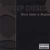 KREEP DIESEL: Once Upon A Rhyme