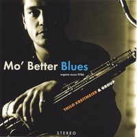 THILO KREITMEIER: Mo' Better Blues