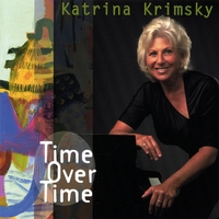 Katrina Krimsky : Time Over Time