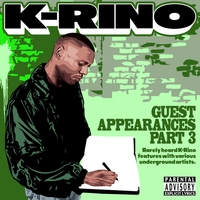 K-Rino : Guest Apparances, Vol. 3